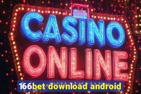 166bet download android